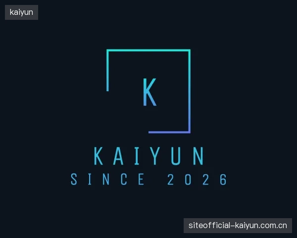 了解kaiyun集团